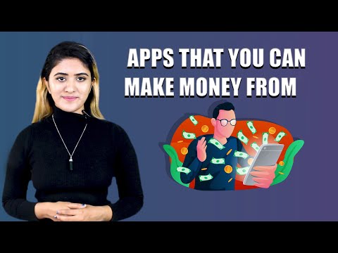Apps that you can make money from